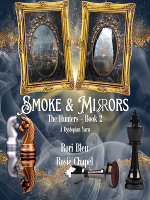 cover image of Smoke and Mirrors